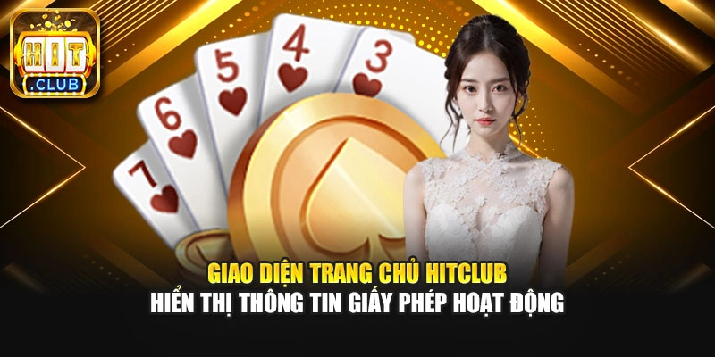 Giao diện trang chủ HITCLUB hiển thị thông tin giấy phép hoạt động